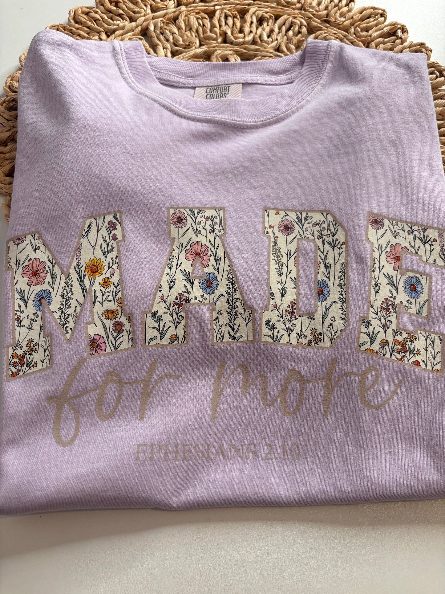 Made For More Ephesians 2:10 Foral T-shirt
