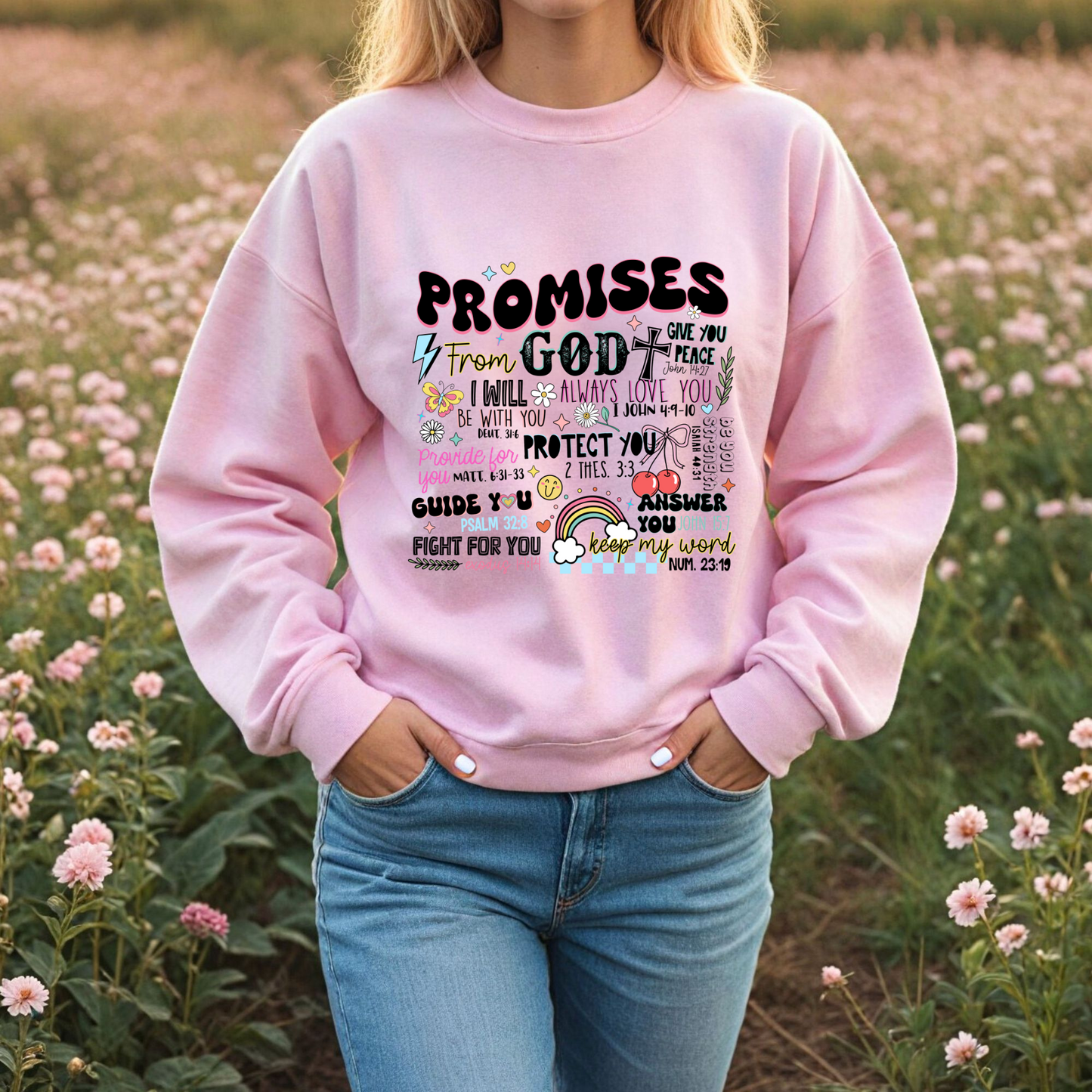 Promises From God Sweatshirt