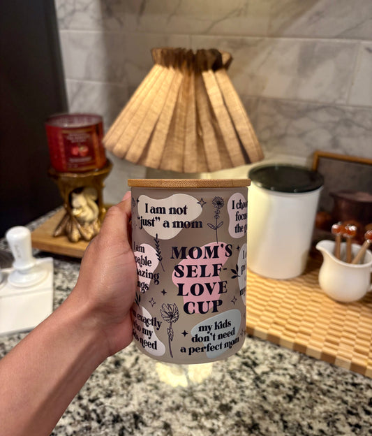 Mom Self Love Cup