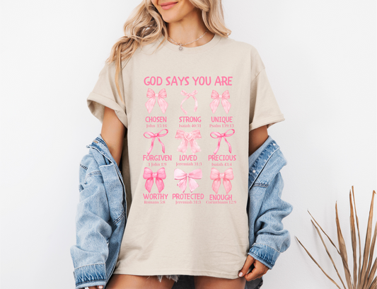 God Says Your Enough T-shirt