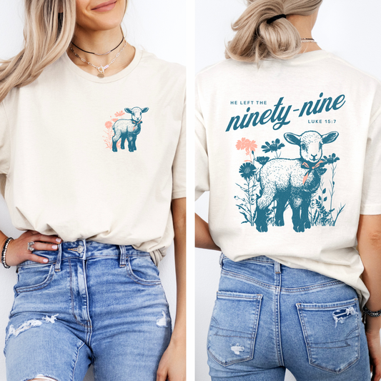 He Left the Ninety Nine 99, Christian T-shirt , Trendy Church T-shirt Design, Bow Lost Sheep Jesus